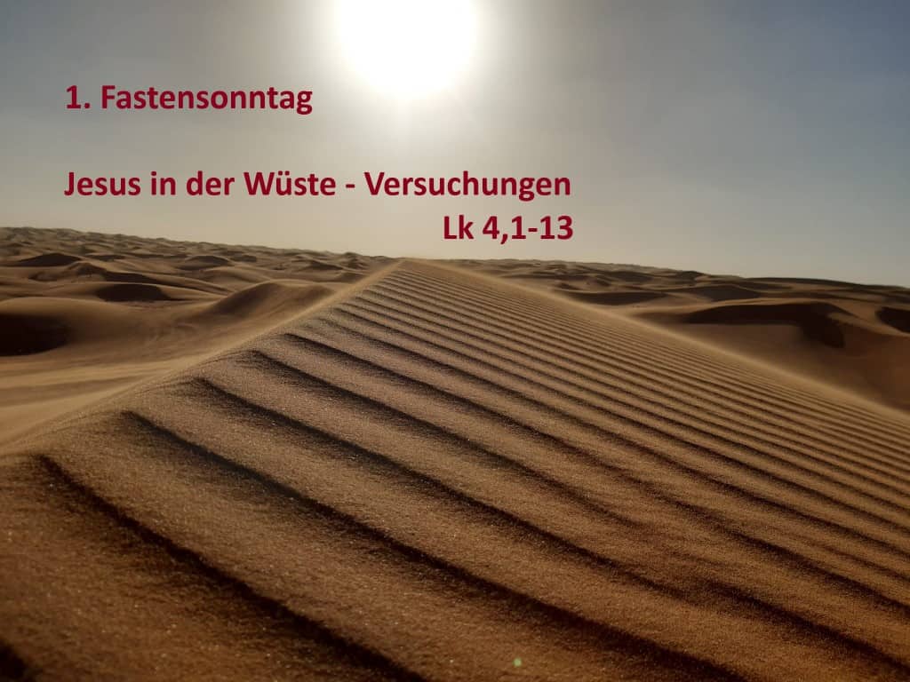 You are currently viewing 1. Fastensonntag – Jesus in der Wüste
