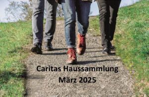 Mehr über den Artikel erfahren Caritashaussammlung März 2025