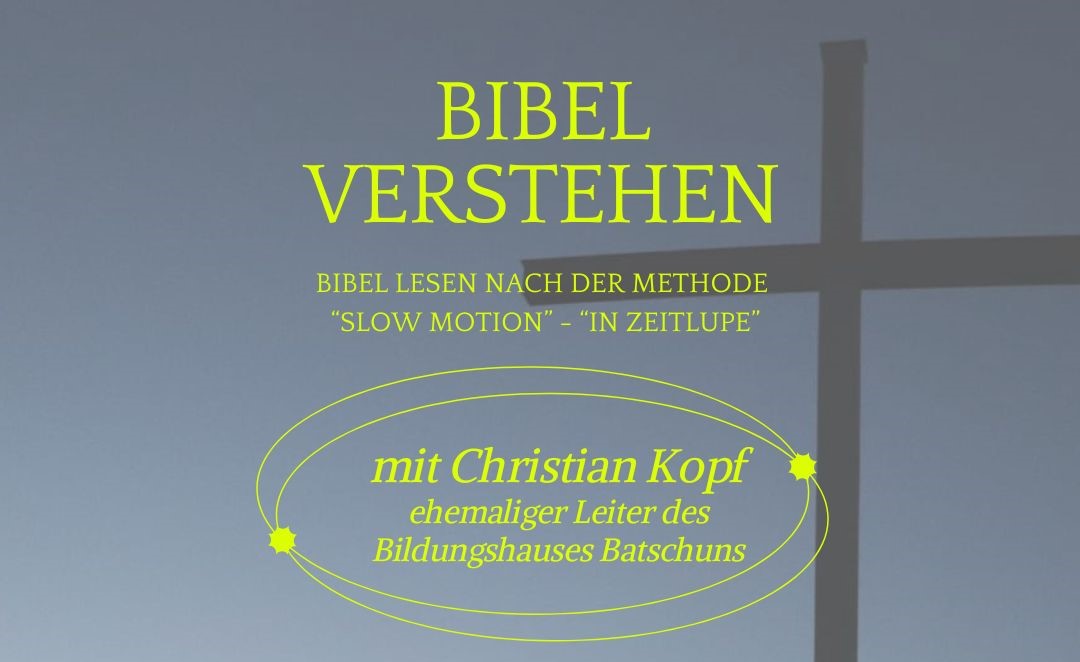 Du betrachtest gerade Einladung zum Bibel lesen