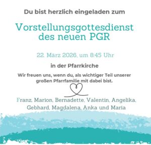 Mehr über den Artikel erfahren Vorstellung des neuen Pfarrgemeinderates