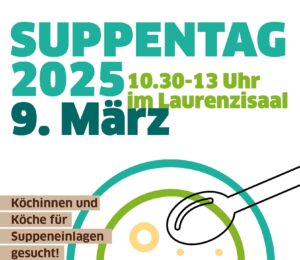 Mehr über den Artikel erfahren Suppentag 9. März 2025